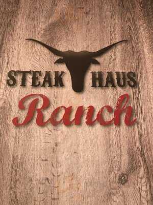 Steakhaus Ranch