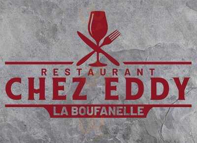 Chez Eddy La Boufanelle