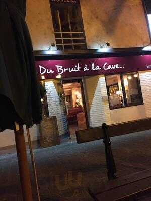 Du Bruit à La Cave