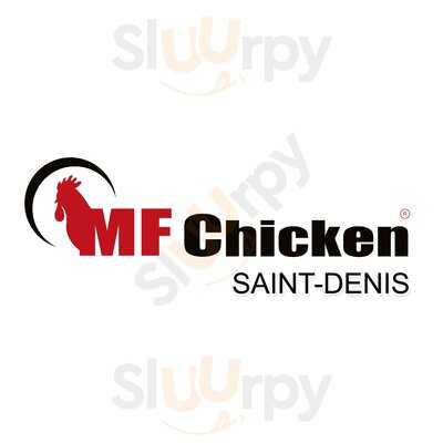 MF Chicken Saint-Denis, Saint-Denis