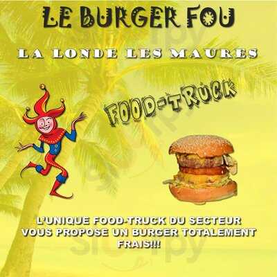 Le Burger Fou, La Londe Les Maures