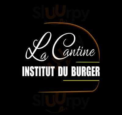 La Cantine - Institut Du Burger