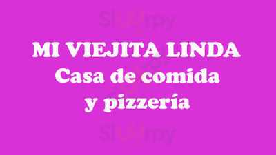 Mi Viejita Linda - Casa De Comida Y Pizzería