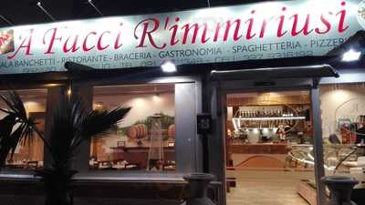 A Facci R'immiriusi Ristorante E Pizzeria