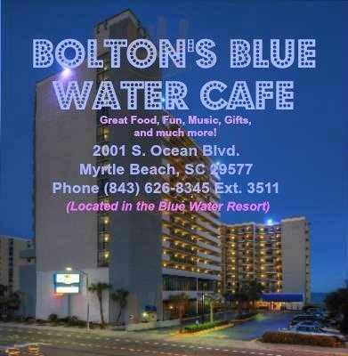 Bolton's Blue Water Cafe & Beach Bar, Myrtle Beach