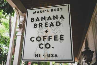 Maui's Best Coffee + Banana Bread, Lahaina