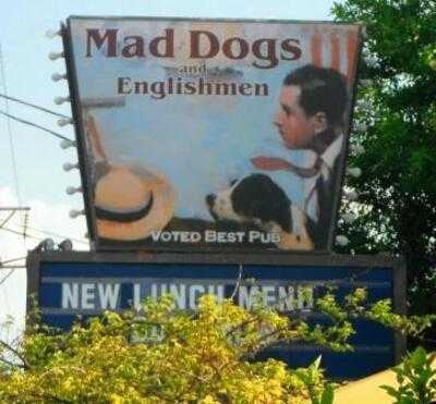 Mad Dogs & Englishmen