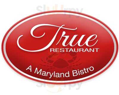 True Restaurant A Maryland Bistro