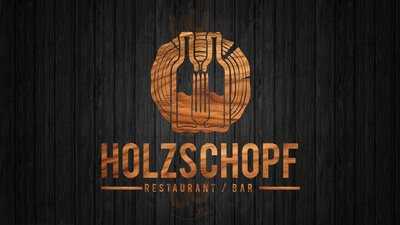 Restaurant Bar Holzschopf