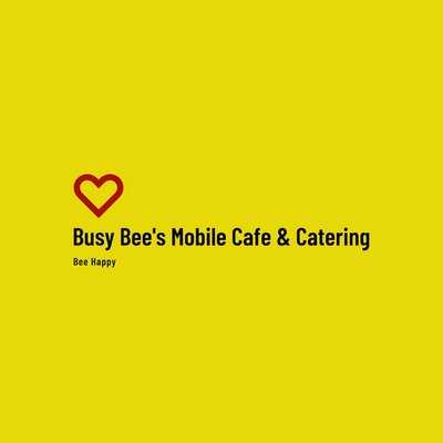 Busy Bee's Mobile Cafe & Catering