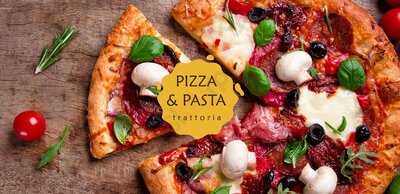 Pizza & Pasta Trattoria