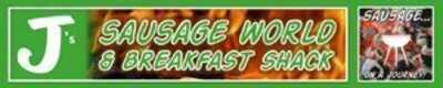 J's Sausage World & Breakfast Shack