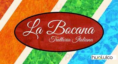 La Bocana Trattoria Italiana