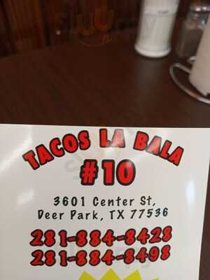 Taco La Bala No. 10, Deer Park