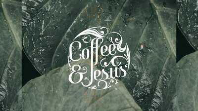 Coffee & Jesus