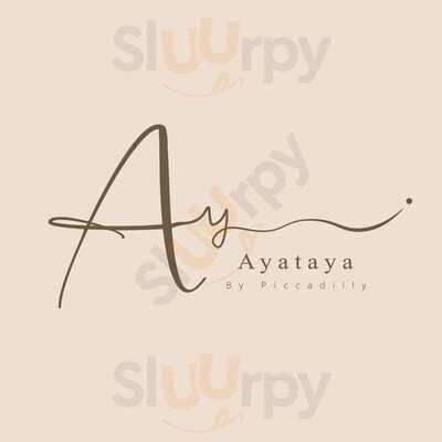 Ayataya By Piccadilly