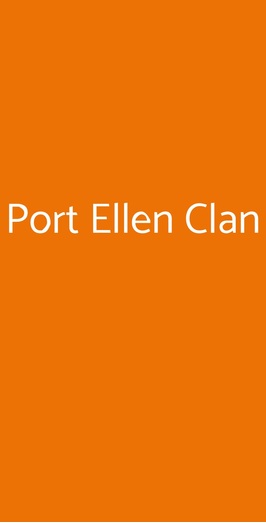 Port Ellen Clan, Lucca