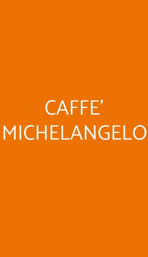 CaffÉ Michelangelo, Laterina