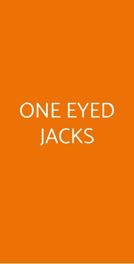 One Eyed Jacks, Genova