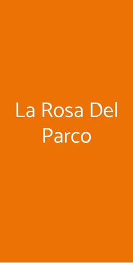 La Rosa Del Parco, Genova