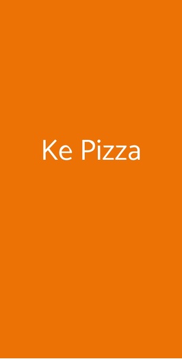 Ke Pizza, Genova