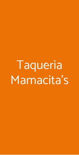 Taqueria Mamacita's, Genova