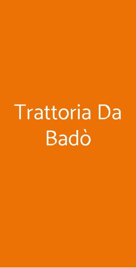 Trattoria Da Badò, Volterra