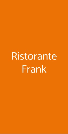 Ristorante Frank, Ponsacco