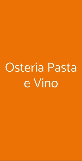 Osteria Pasta E Vino, Cascina