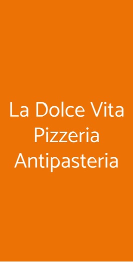 La Dolce Vita Pizzeria Antipasteria, Bari