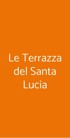 Ristorante Le Terrazze Del Santa Lucia, Bari