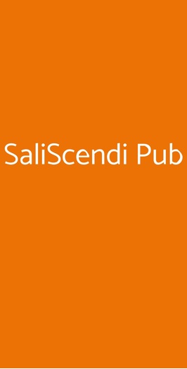 Sali Scendi Risto Mex Pub, San Giuliano Terme