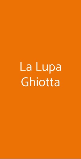 Ristorante Pizzeria La Lupa Ghiotta, Pisa