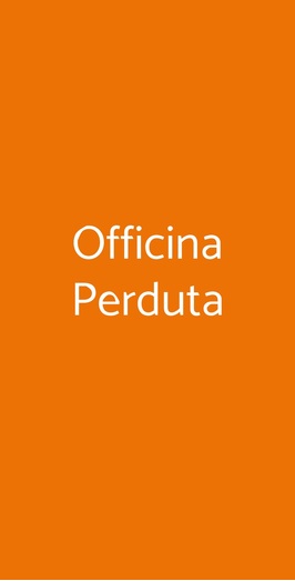 Officina Perduta Pub, Bientina