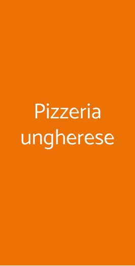 Pizzeria Ungherese, Pisa