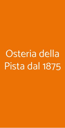 Osteria Della Pista Dal 1875, Casorate Sempione