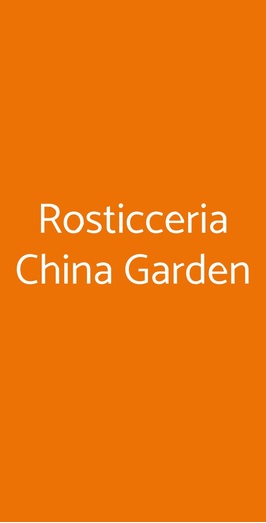 Rosticceria China Garden, Busto Arsizio