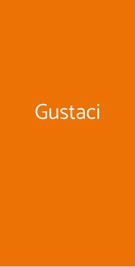 Pizzeria Gustaci, Gallarate