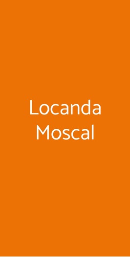 Locanda Moscal, Affi