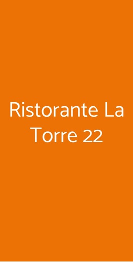 Ristorante La Torre 22, Dossobuono