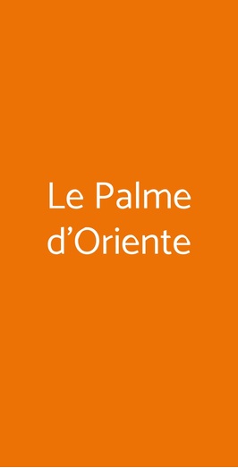 Le Palme D'oriente, Verona