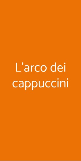 L’arco Dei Cappuccini Ristorante Taormina, Taormina