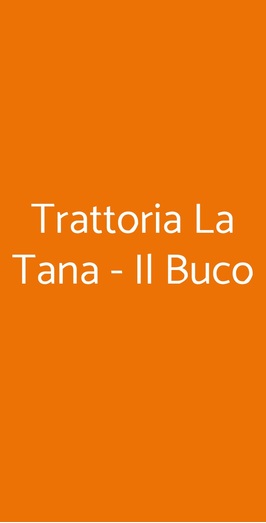 Il Buco Trattoria, Monforte San Giorgio