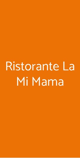 Ristorante La Mi Mama, Rimini