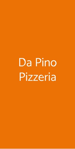 Da Pino Pizzeria Ristorante, Russi