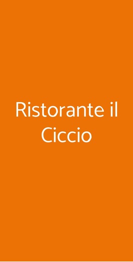 Ristorante Il Ciccio, Morciano di Romagna