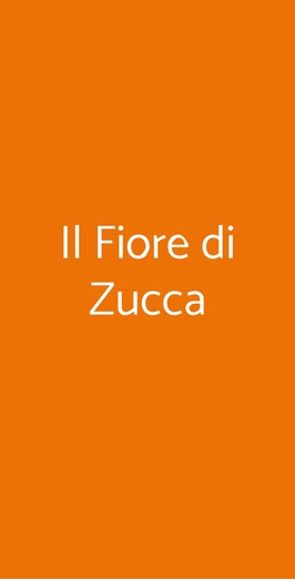 Il Fiore Di Zucca, Gardone Riviera