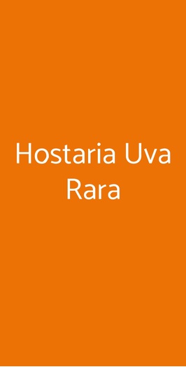 Ristorante Hostaria Uva Rara, Monticelli Brusati