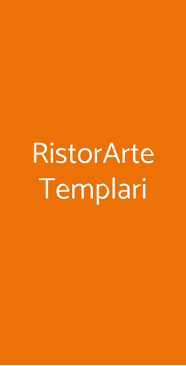 Ristorarte Templari, Brescia
