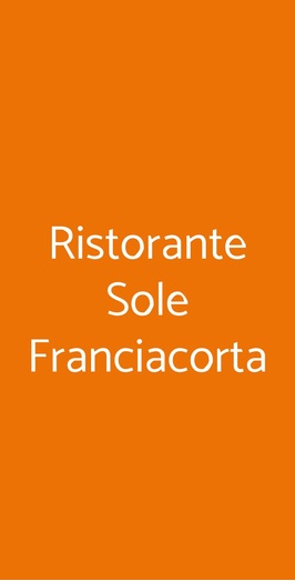 Ristorante Sole Franciacorta, Capriolo